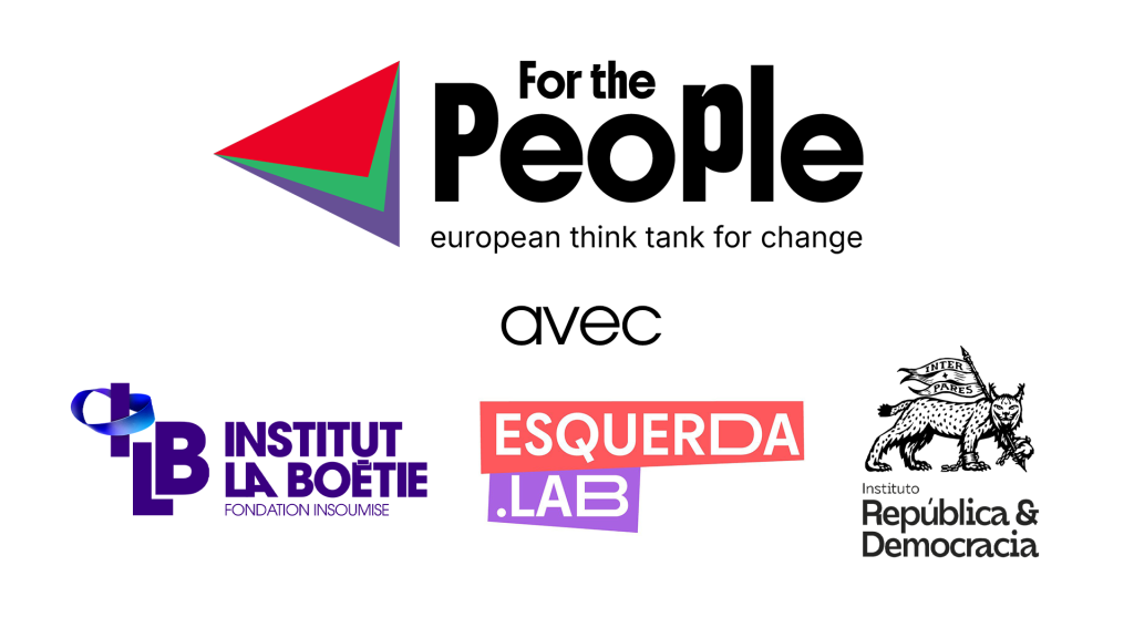 Logos :
For The People
Institut La Boétie
Esquerda.lab
Instituto República Y Democracia